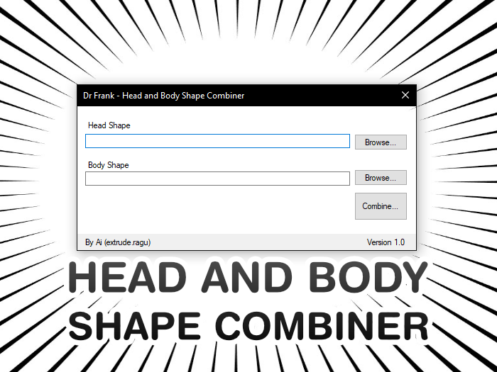 Dr Frank - Head and Body Shape Combiner